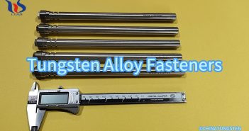 Tungsten Alloy Fasteners tungsten alloy fasteners